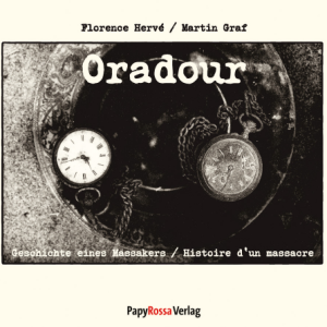 Florence Hervé/ Martin Graf: Oradour-0