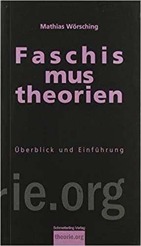 Mathias Wörsching: Faschismustheorien. Überblick und Einführung.-0